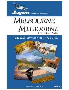 2022 Melbourne/Melbourne Prestige Owner's Manual